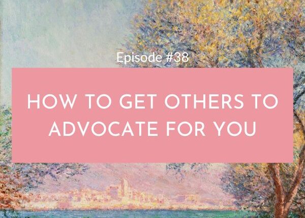 11Mastering The Power Skills with Kathy Dockry | How To Get Others To Advocate For You